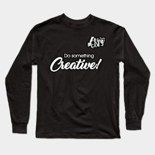 Do Something Creative (White) Long Sleeve T-Shirt